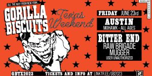 Gorilla Biscuits w/ Bitter End, Raw Brigade, Mugger and User Unauthorized at Mohawk on 6/23
