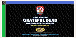 The Rock and Roll Playhouse & Resound Present: Music of Grateful Dead for Kids + More