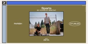 Resound Presents: Sparta - 20 Years of Wiretap Scars w/ Zeta