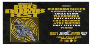 Big Dumb Fest At Mohawk On 6/04