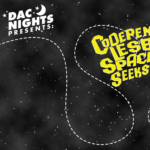 DAC Nights Pride Presents: Codependent Lesbian Alien Seeks Same