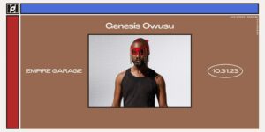 Live Nation & Resound Present: Genesis Owusu on 10/31