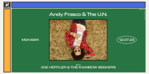 Resound Presents: Andy Frasco & the U.N. w/ Joe Hertler & the Rainbow Seekers on 12/07