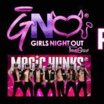 Girls Night Out Presents: Magic Hunks