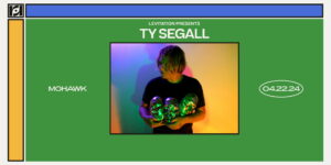Resound & Levitation Present: Ty Segall at Mohawk