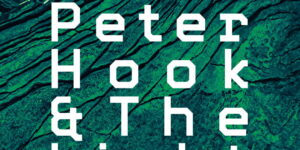 Resound Presents: Peter Hook and The Light - North American Tour 2024 at The Far Out