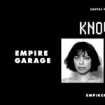 Empire Presents: KNOWER at Empire Garage on 5/5
