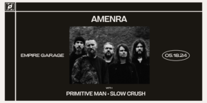 Resound Presents: Amenra / Primitive Man / Slow Crush at Empire Garage