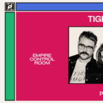 Resound Presents: Tigercub w/ Props at Empire Control Room
