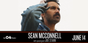 Sean McConnell with special guest Joe Stark