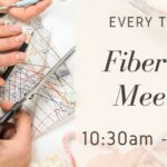 Fiber Arts Meet-Up
