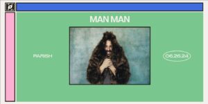 Resound Presents: Man Man