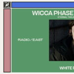Resound Presents: Wicca Phase Springs Eternal w/ White Ring (Solo)