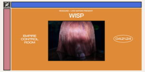 Resound Presents: Wisp