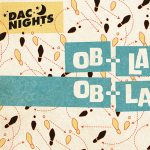 DAC Nights: Ob-la-di Ob-la-DAC