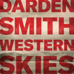 Darden Smith – Western Skies