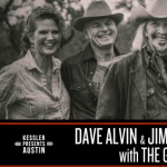 Dave Alvin & Jimmie Dale Gilmore with The Guilty Ones