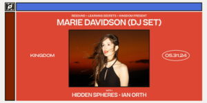 Resound Presents: Marie Davidson w/ Hidden Spheres & Ian Orth