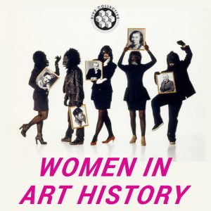 Beyond The Model: Women in Art History