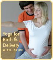 Yoga for Birth and Delivery:  A Special Event for Partners  with Alice Duffy