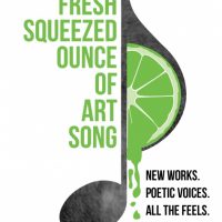 Fresh Squeezed Ounce of Art Song